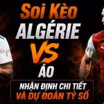 soi kèo Algérie VS Áo