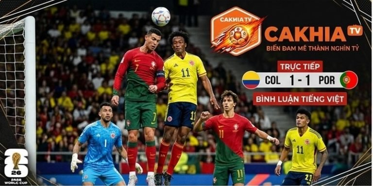 Colombia VS Bồ Đào Nha
